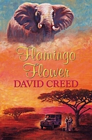 Cover of Flamingo Flower by David Creed