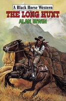 Cover of The Long Hunt by Alan Irwin