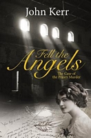 Cover of Fell the Angels by John Kerr