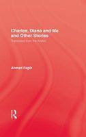 Cover of Charles Diana & Me by Ahmed Fagih