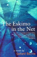Cover of The Eskimo in the Net by Gerard Beirne