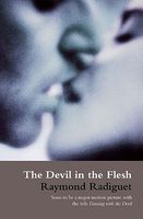 Cover of The Devil in the Flesh by Raymond Radiguet