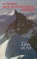My Favourite Mountaineering Stories