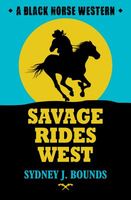 Cover of Savage Rides West by Sydney J. Bounds / S.J. Bounds