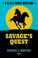 Cover of Savage's Quest by Sydney J. Bounds / S.J. Bounds
