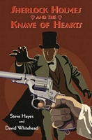 Sherlock Holmes and the Knave of Hearts