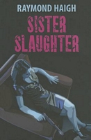 Sister Slaughter