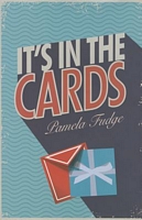 Cover of It's in the Cards by Pamela Fudge