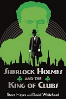 Sherlock Holmes and the King of Clubs