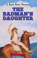 Badman's Daughter