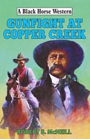 Gunfight at Copper Creek