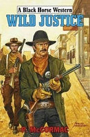 Cover of Wild Justice by Philip McCormac