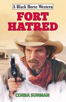 Cover of Fort Hatred by Corba Sunman