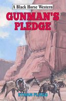 Gunman's Pledge