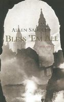 Cover of Bless 'em All by Allen Saddler