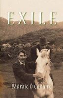 Cover of Exile by Padraic O Conaire