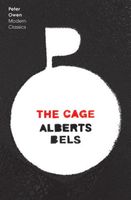 Cover of The Cage by Alberts Bels