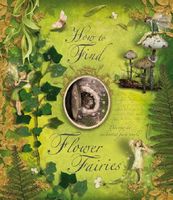 How to Find Flower Fairies