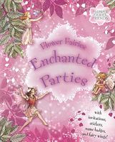 Flower Fairies Enchanted Parties
