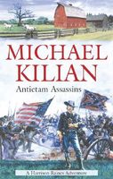 The Antietam Assassins