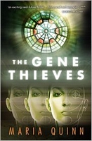 Cover of The Gene Thieves by Maria Quinn