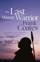 The Last Maasai Warrior