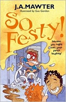 Cover of So Festy! by J.A. Mawter