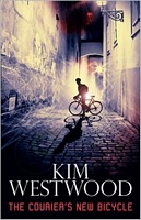 Cover of The Courier's New Bicycle by Kim Westwood