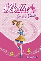 Bella Dancerella Loves to Dance
