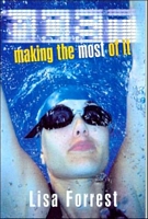 Cover of Making the Most of It by Lisa Forrest