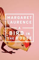 A Bird in the House: Stories