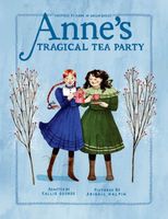 Anne's Tragical Tea Party