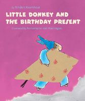 Cover of Little Donkey and the Birthday Present by Rindert Kromhout
