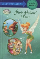 Pixie Hollow Tales (4 Early Readers)
