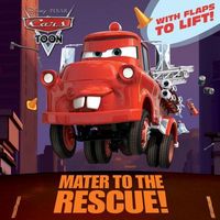 Mater to the Rescue!