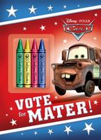 Vote for Mater!