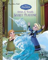 Anna and Elsa's Secret Playtime