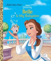 Belle is My Babysitter