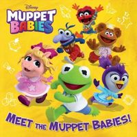 Meet the Muppet Babies!