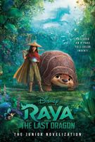 Raya and the Last: The Junior Novelization