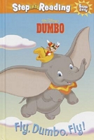 Fly, Dumbo, Fly!