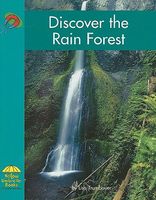 Discover the Rain Forest