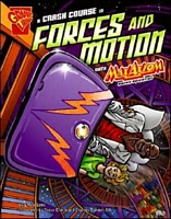 A Crash Course in Forces and Motion with Max Axiom, Super Scientist