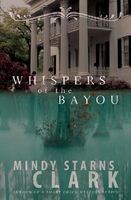 Whispers of the Bayou