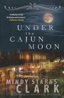 Under the Cajun Moon