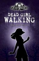 Dead Girl Walking