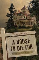 A House to Die For