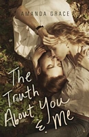 The Truth about You & Me