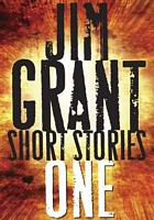 Jim Grant Short Stories #1