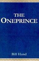 Cover of The Oneprince by Bill Hand